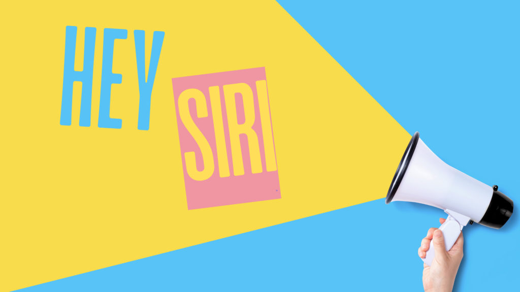 Illustration of a megaphone with the words, Hey Siri